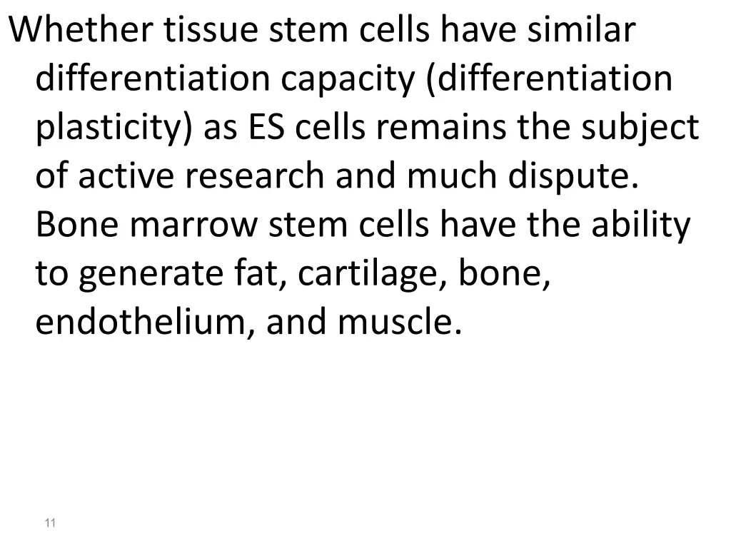 whether tissue stem cells have similar