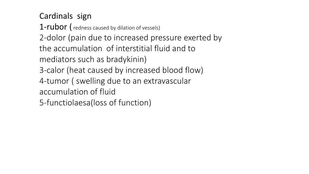 cardinals sign 1 rubor redness caused by dilation