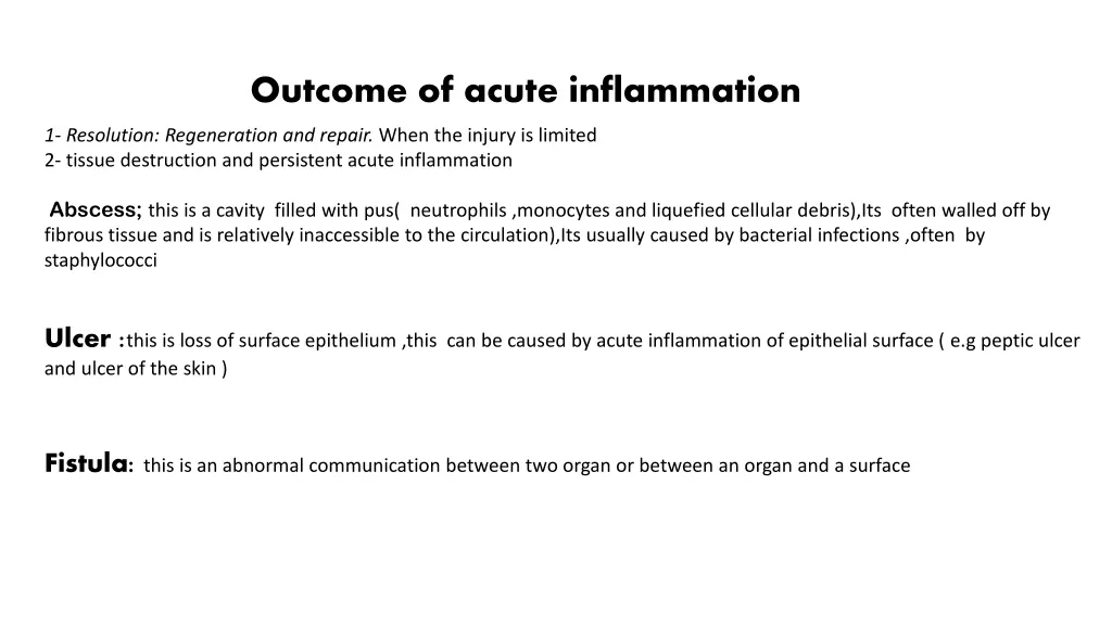 outcome of acute inflammation