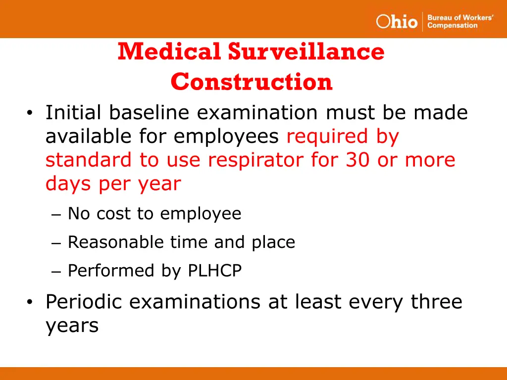 medical surveillance construction initial