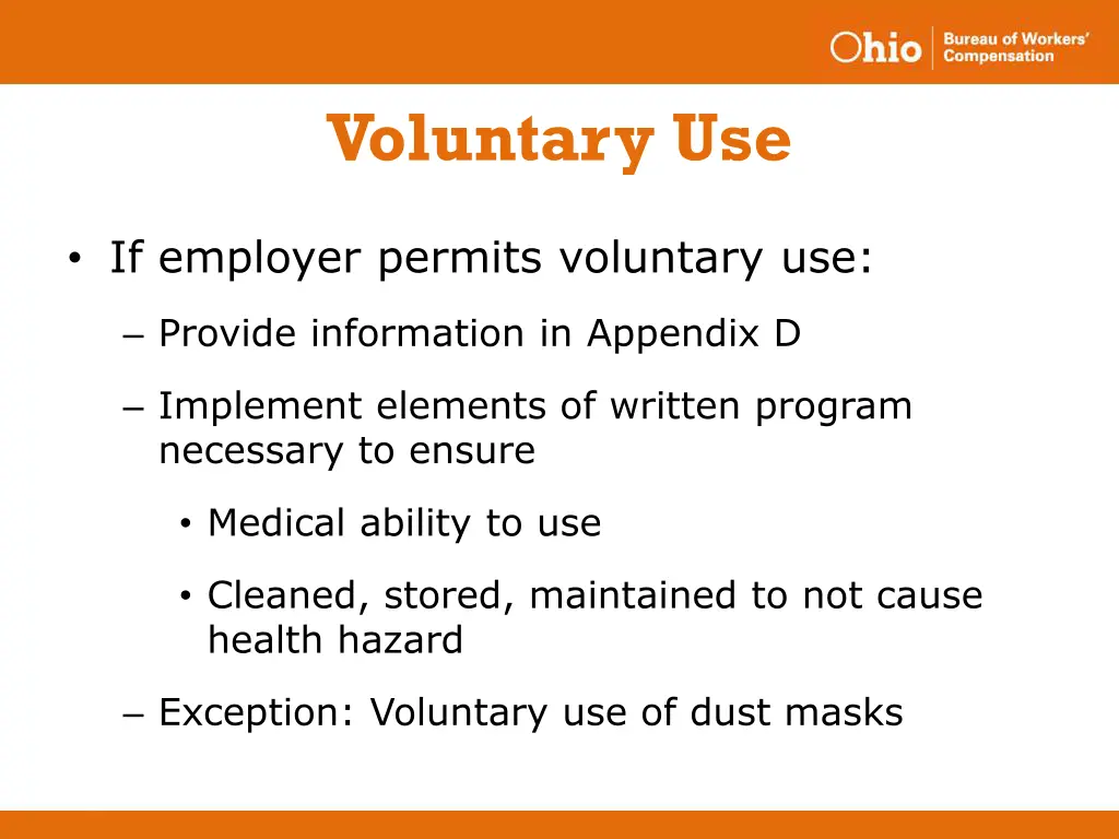 voluntary use