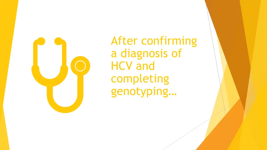 after confirming a diagnosis