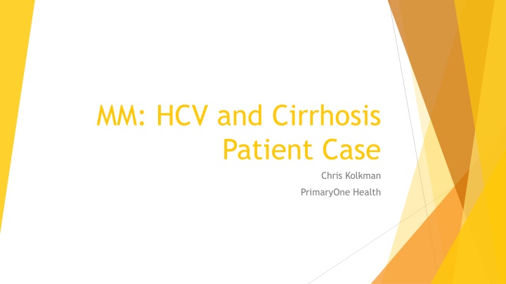 mm hcv and cirrhosis patient case