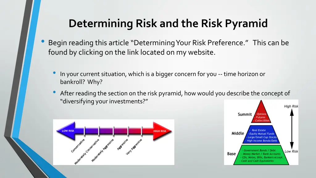determining risk and the risk pyramid begin