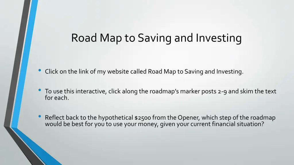 road map to saving and investing