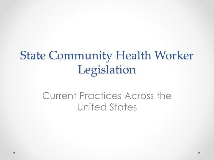 state community health worker legislation