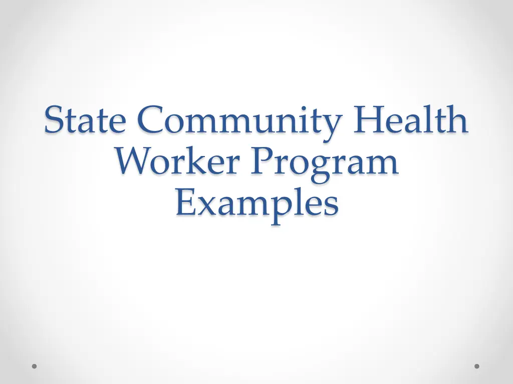 state community health worker program examples