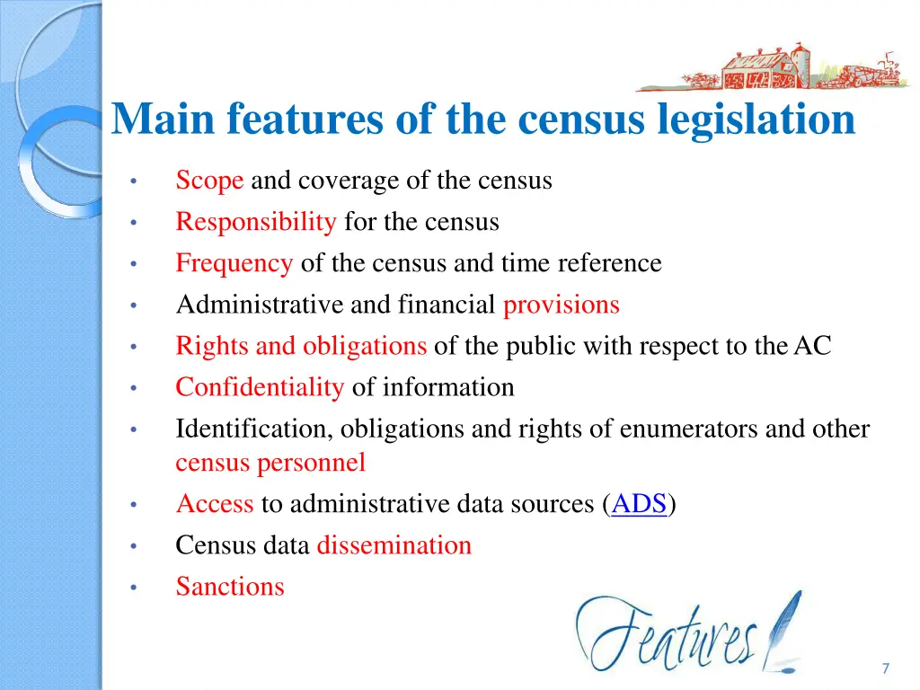 main features of the census legislation