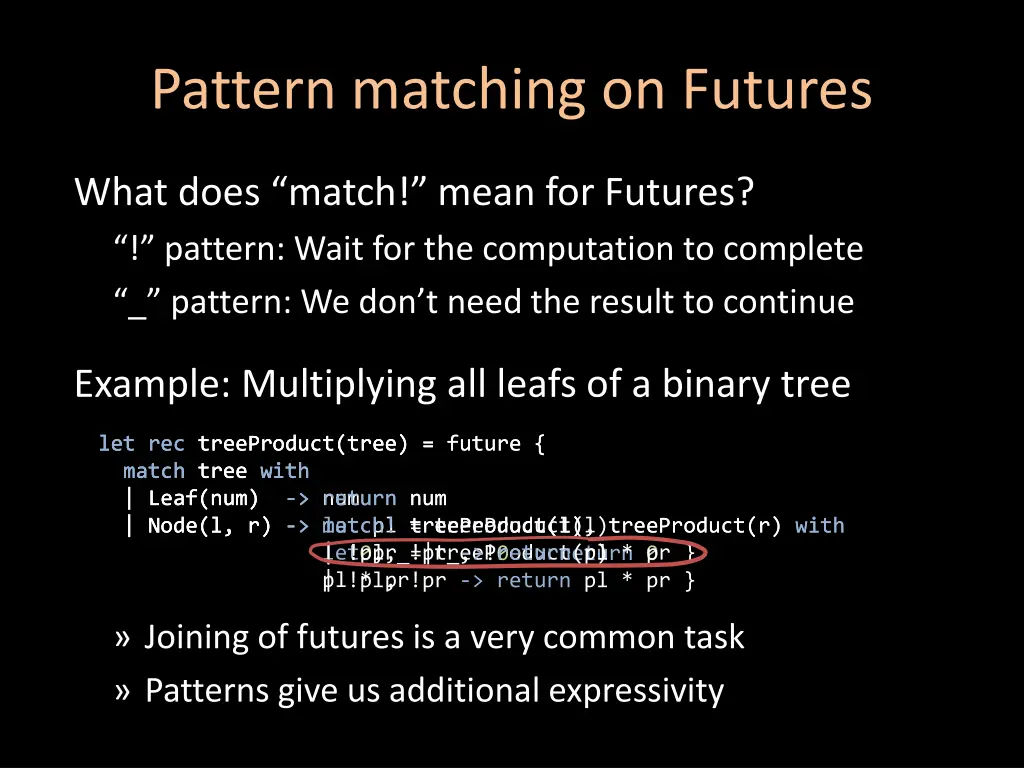 pattern matching on futures