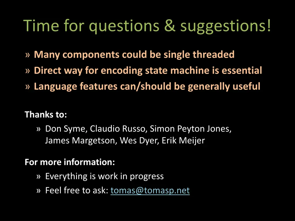time for questions suggestions