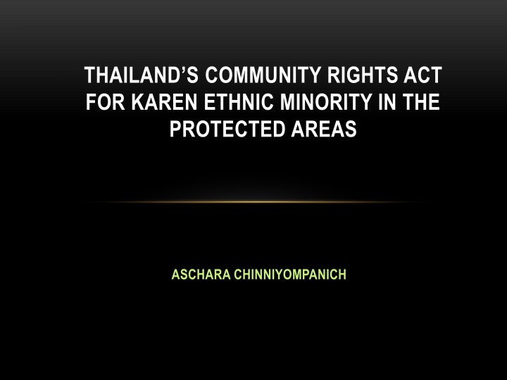 t hailand s community rights act for karen ethnic