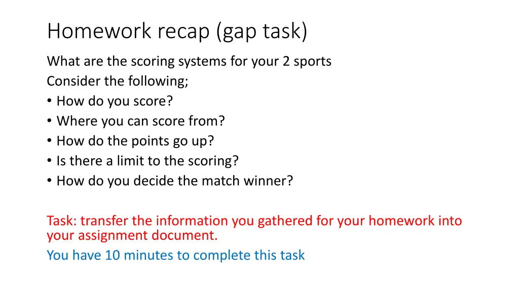 homework recap gap task
