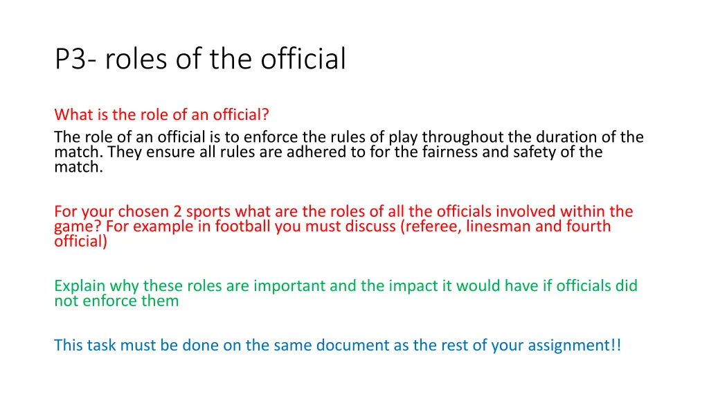 p3 roles of the official