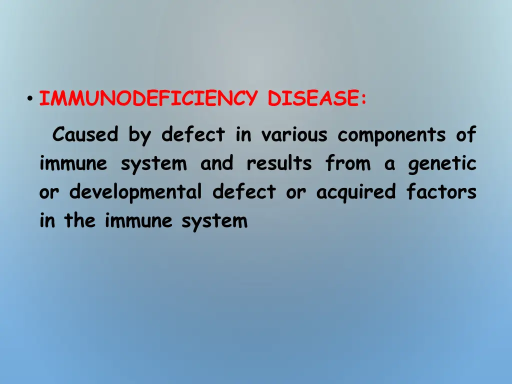 immunodeficiency disease caused by defect