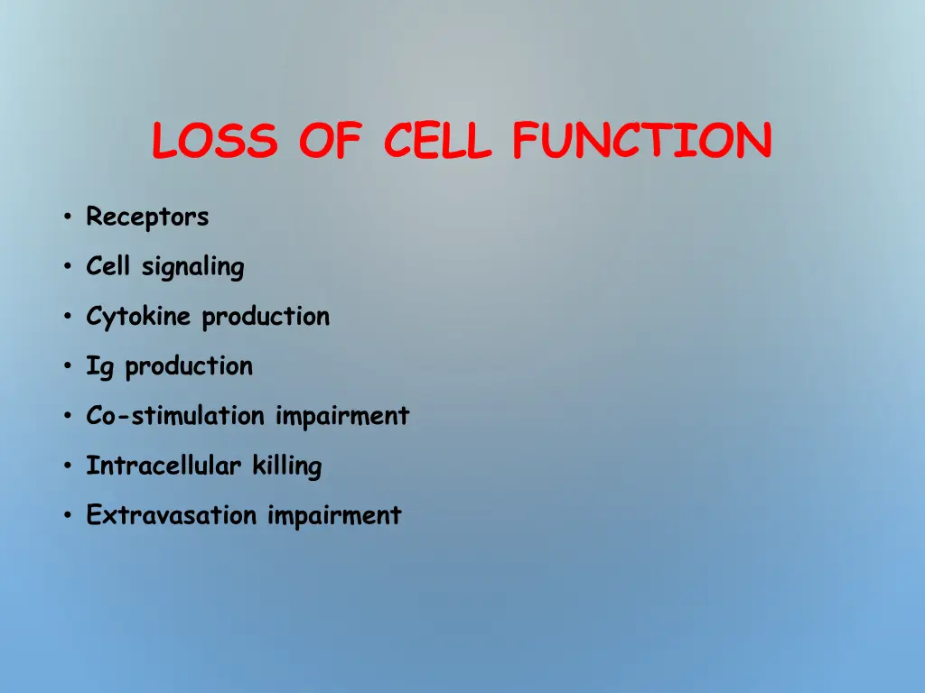 loss of cell function