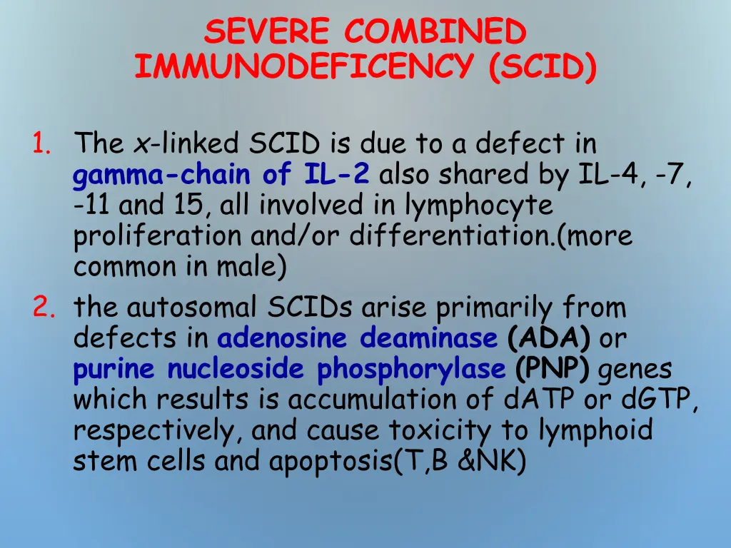 severe combined immunodeficency scid
