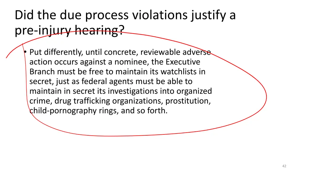 did the due process violations justify