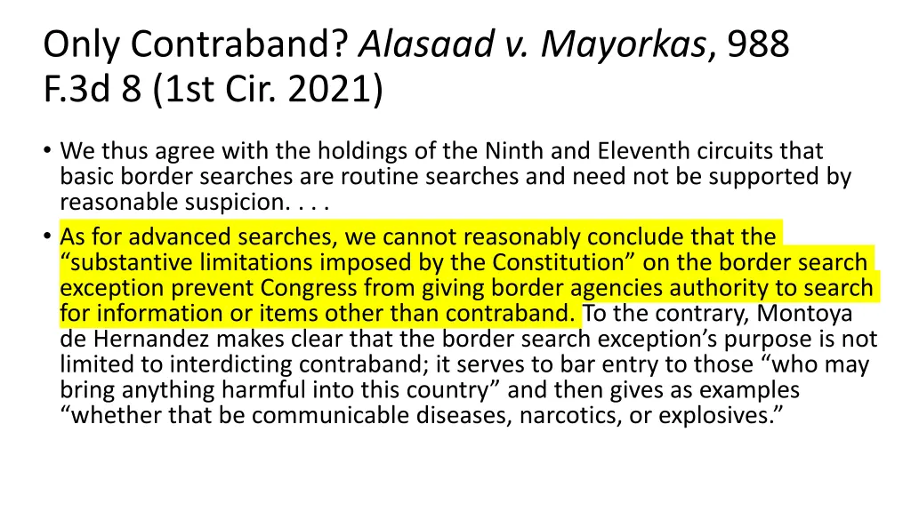 only contraband alasaad v mayorkas