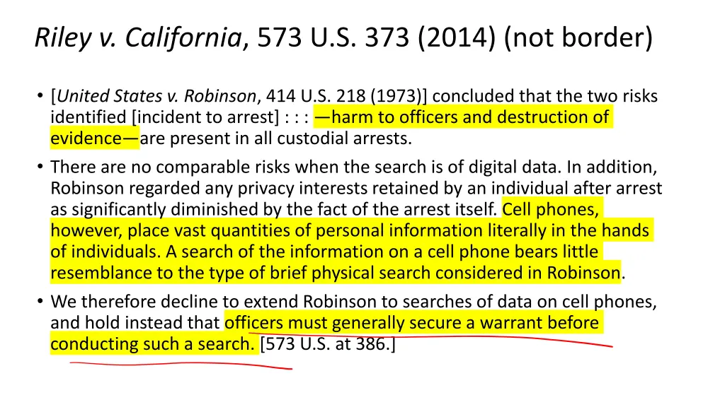 riley v california 573 u s 373 2014 not border