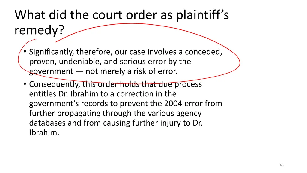 what did the court order as plaintiff s remedy