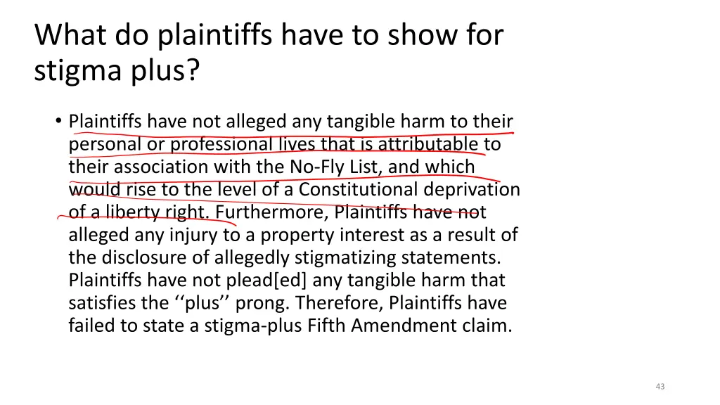 what do plaintiffs have to show for stigma plus