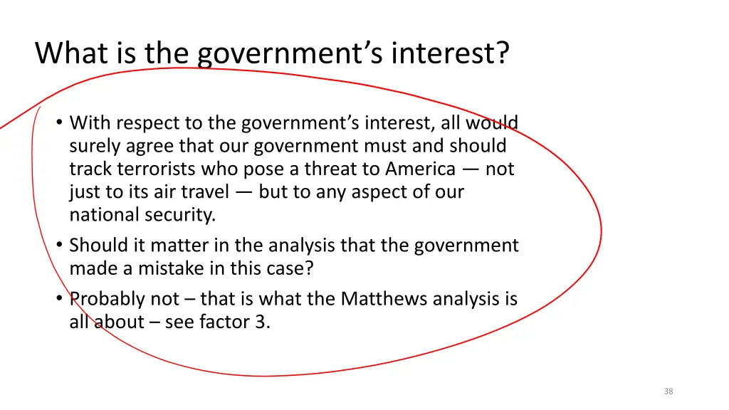 what is the government s interest