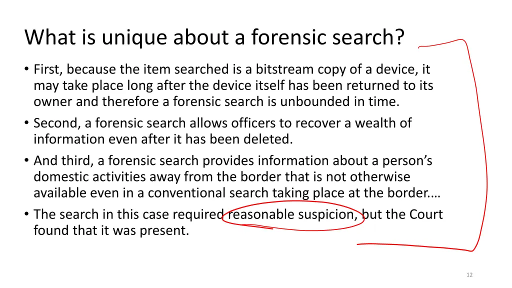 what is unique about a forensic search