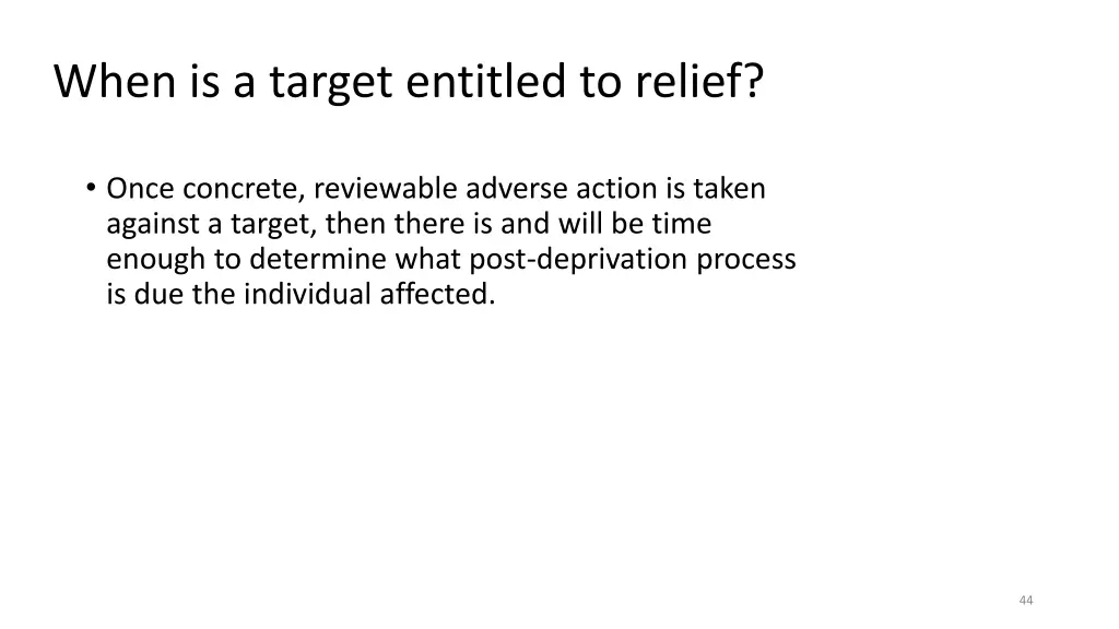 when is a target entitled to relief
