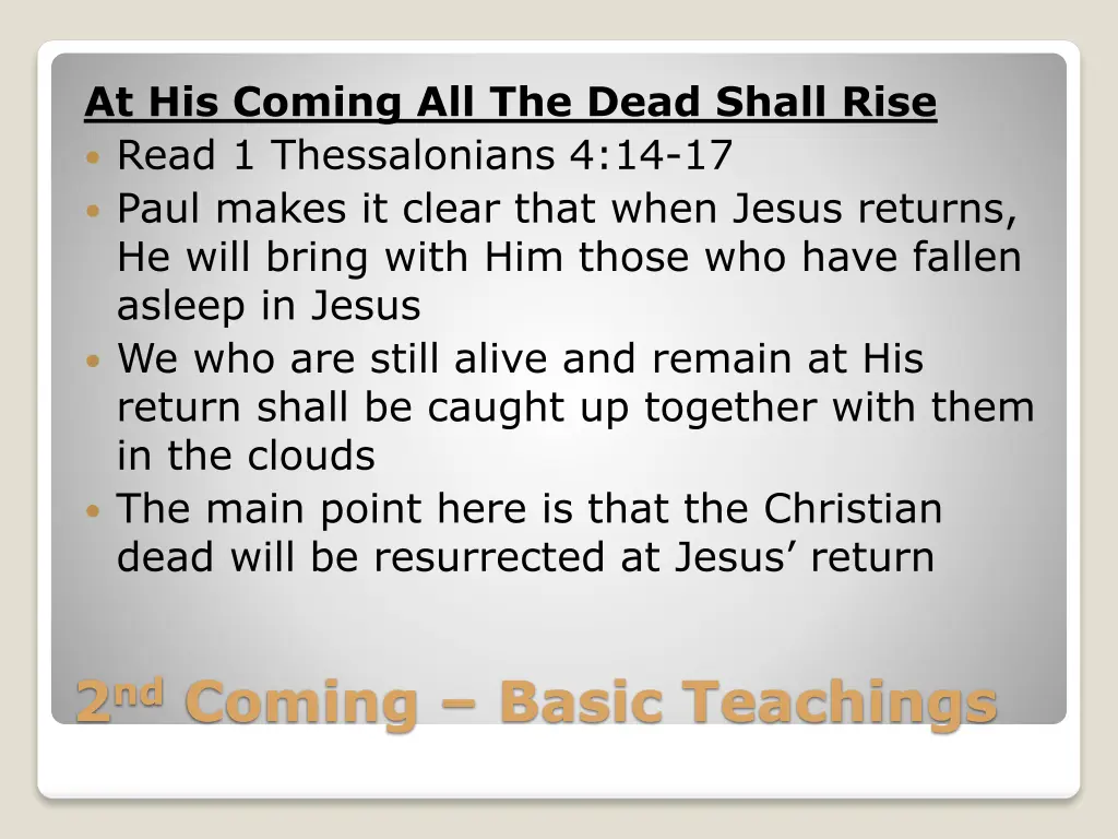 at his coming all the dead shall rise read