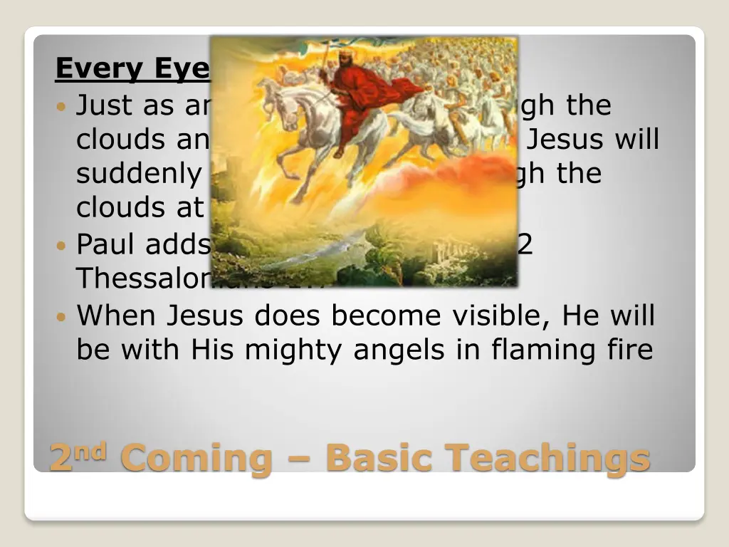every eye shall see him just as an airplane drops
