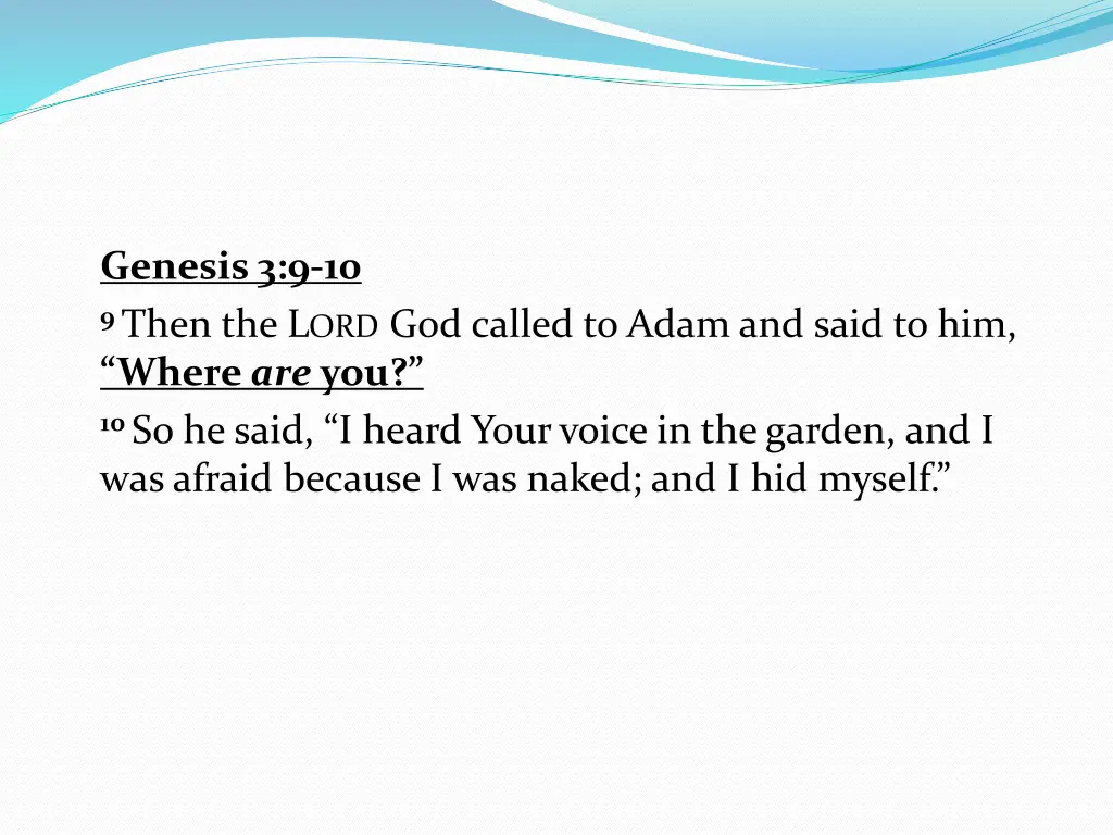 genesis 3 9 10