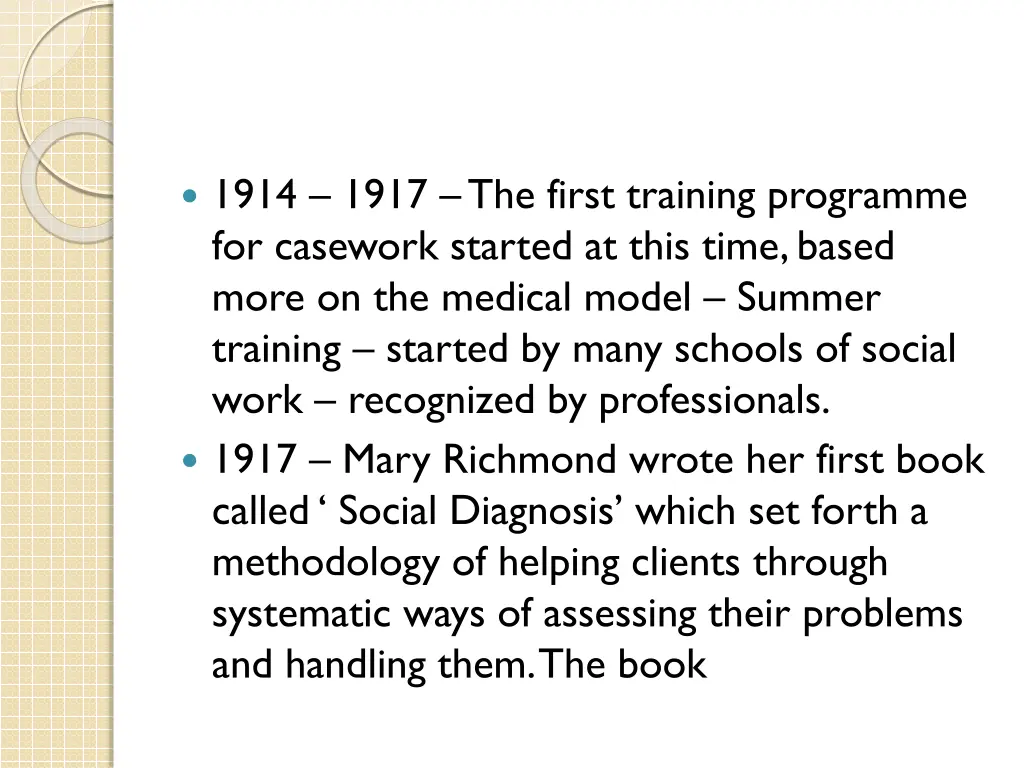 1914 1917 the first training programme