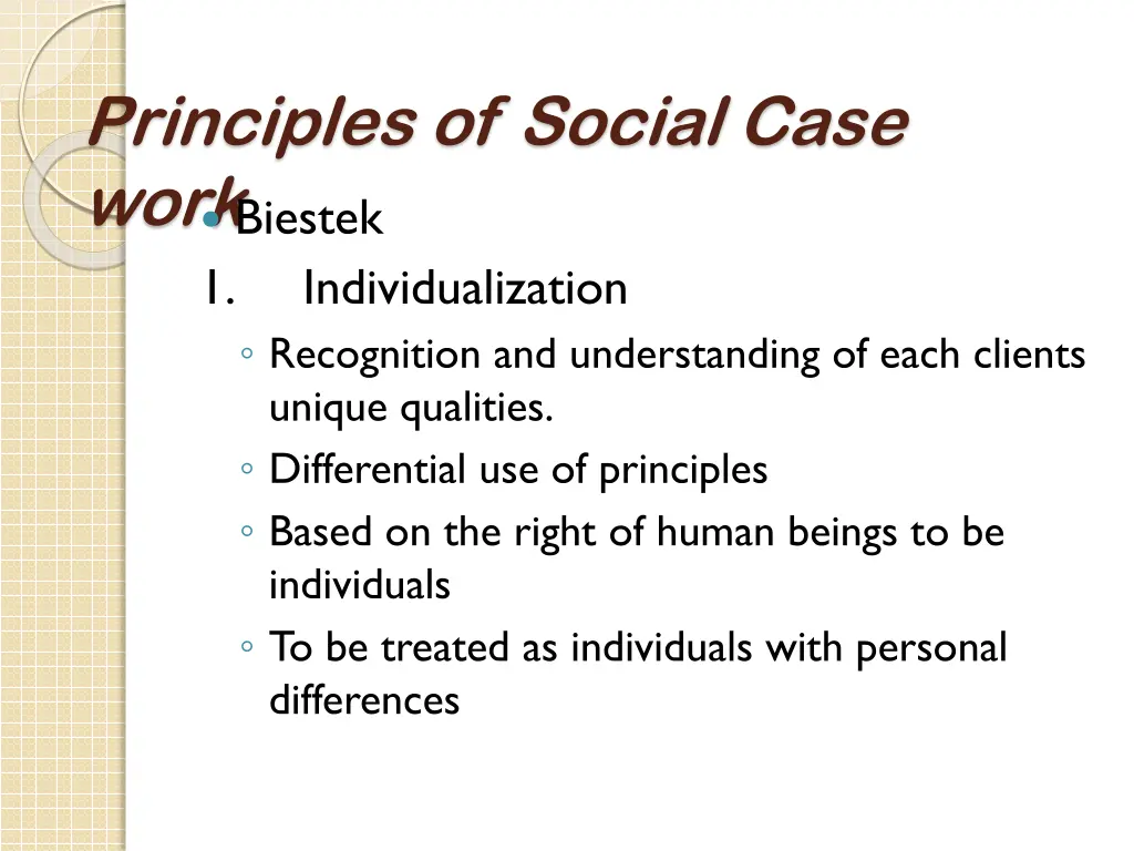 principles of social case work biestek