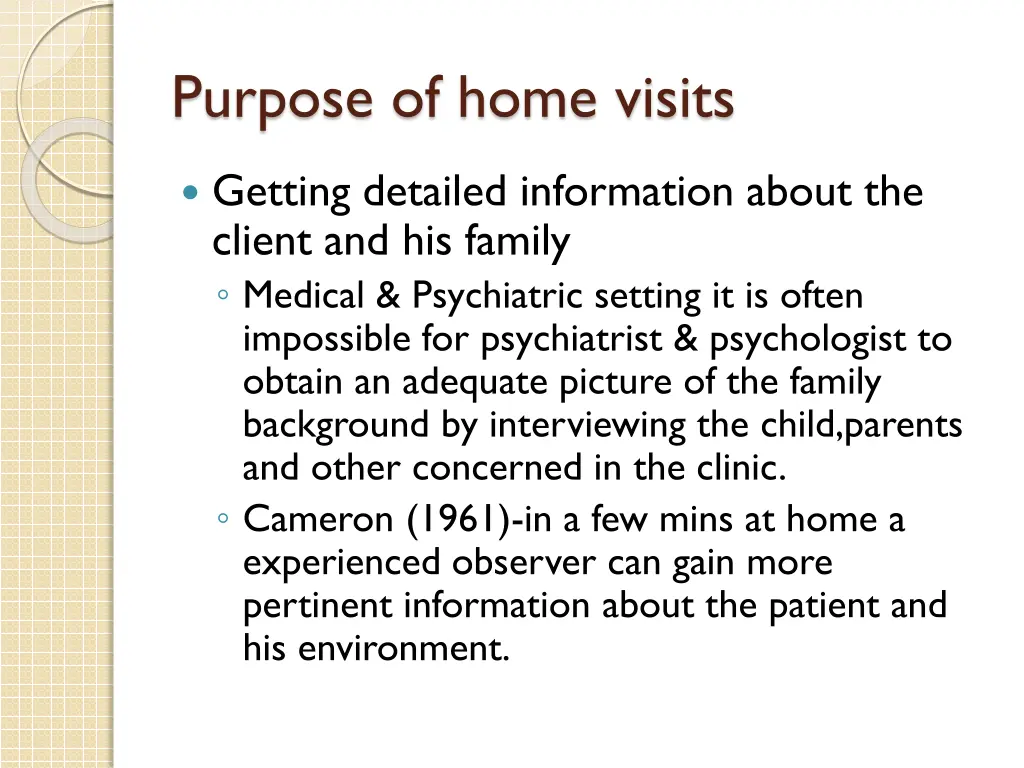 purpose of home visits