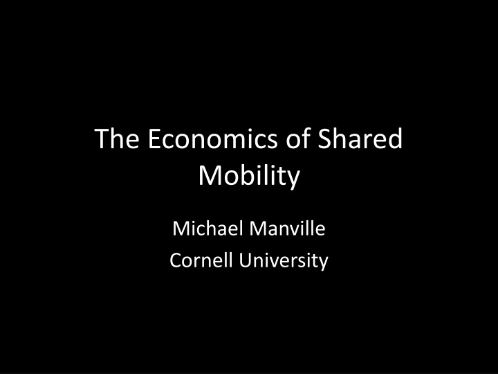 the economics of shared mobility