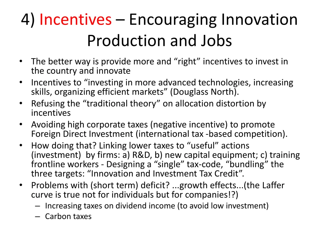 4 incentives encouraging innovation production