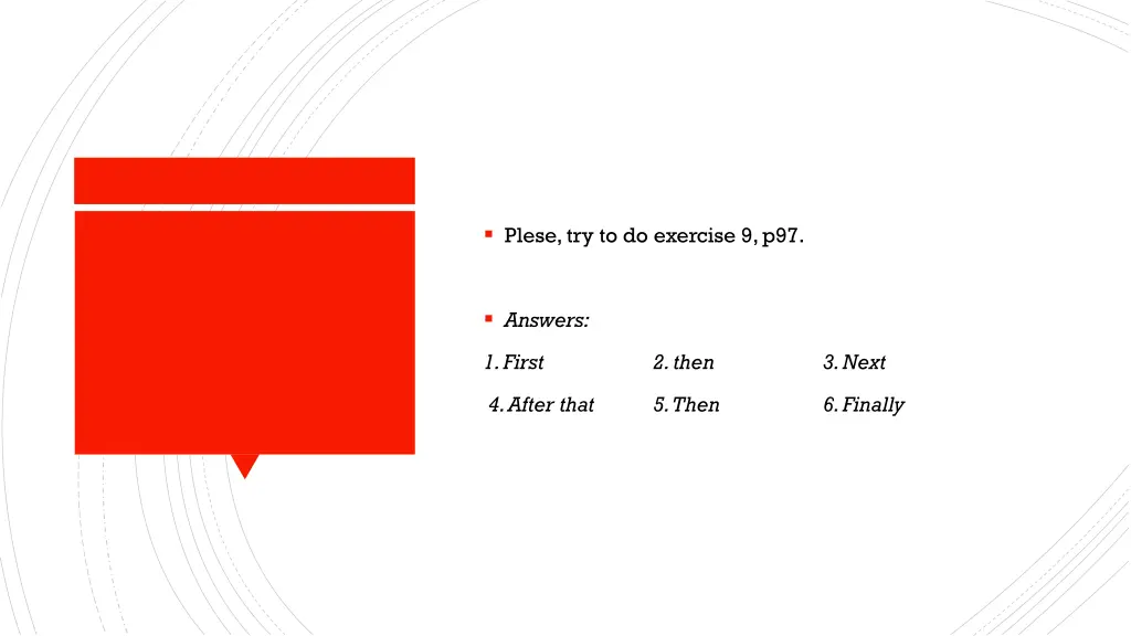 plese try to do exercise 9 p97