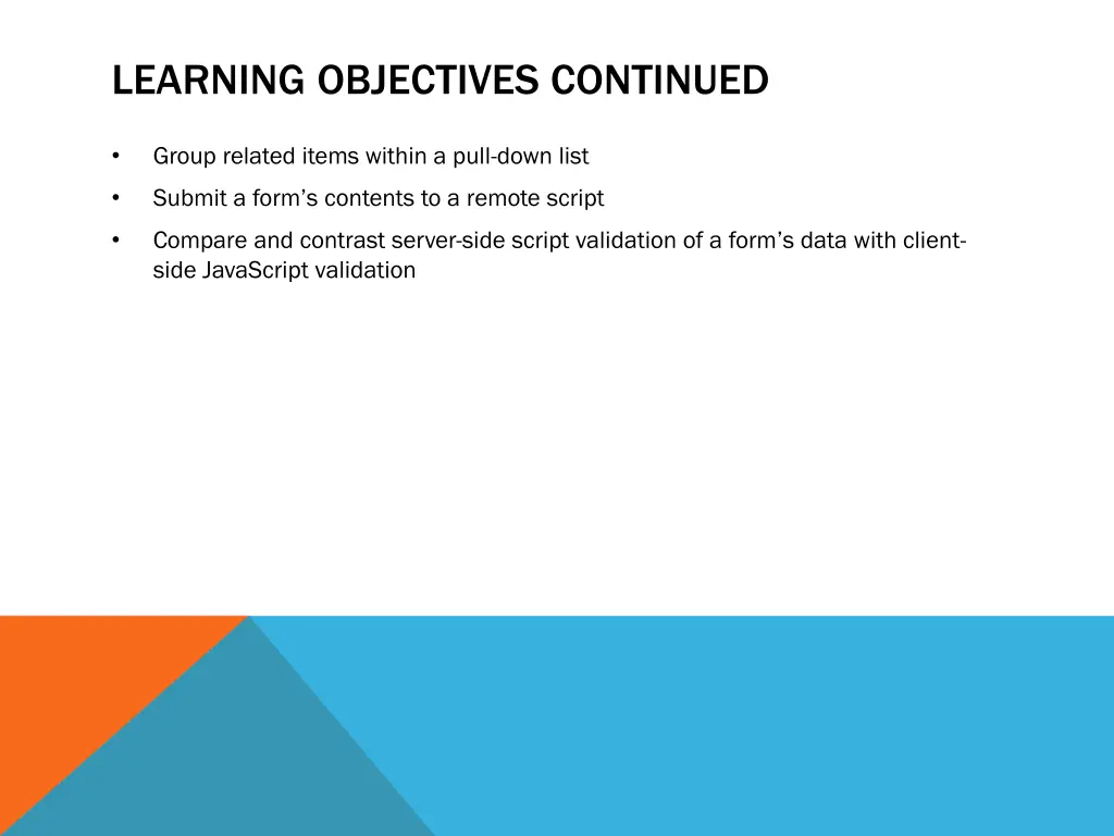 learning objectives continued