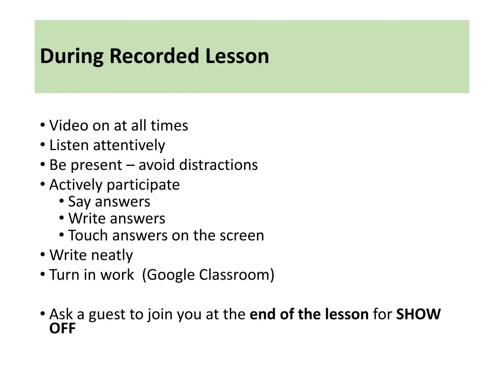 during recorded lesson