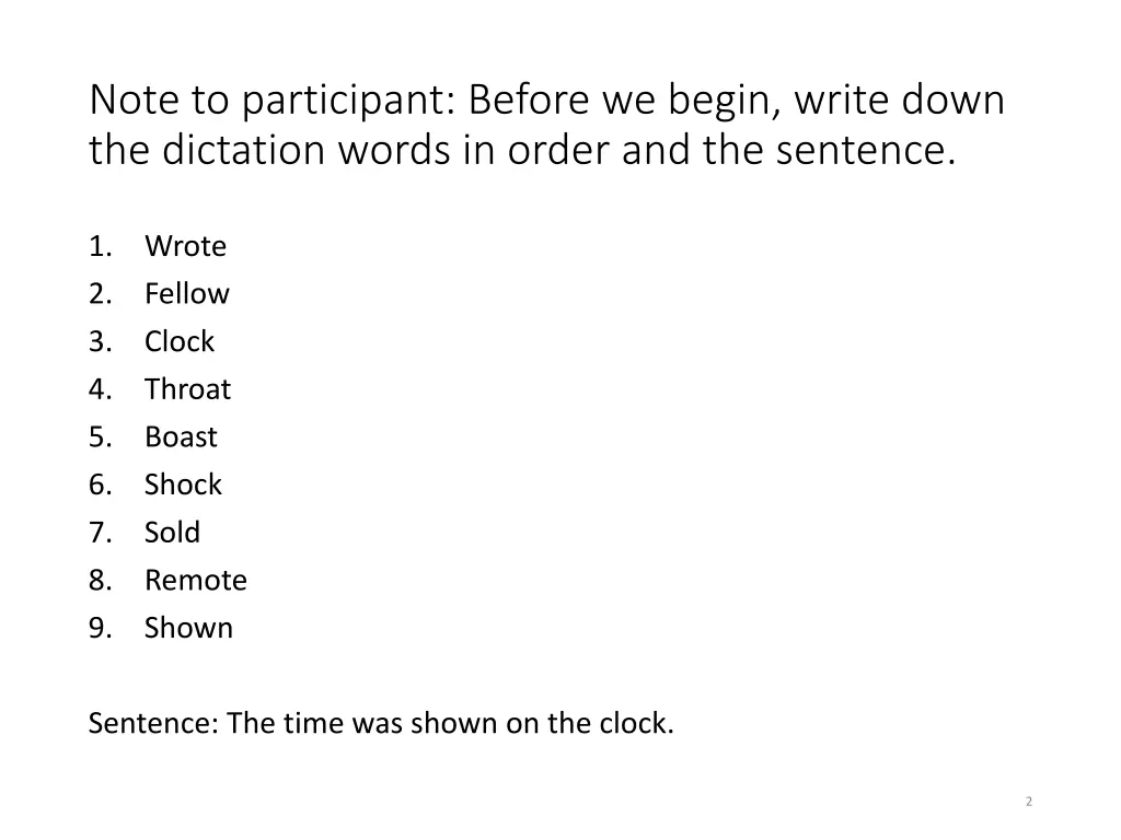 note to participant before we begin write down