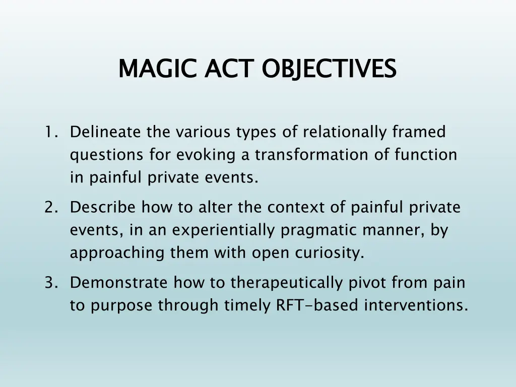 magic act objectives
