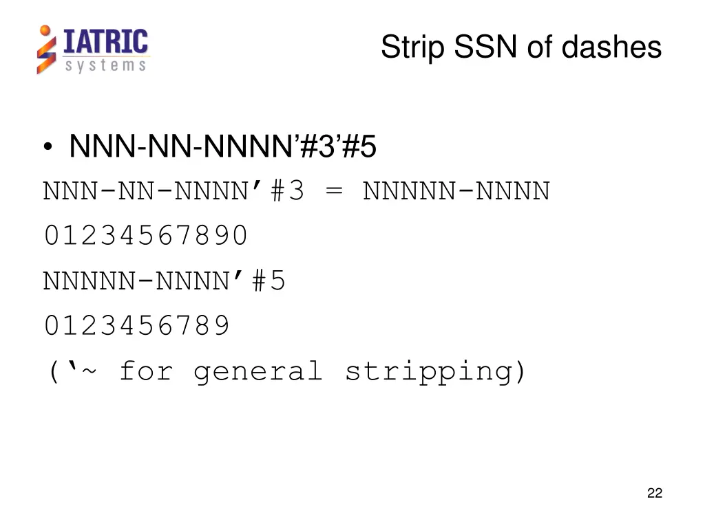 strip ssn of dashes