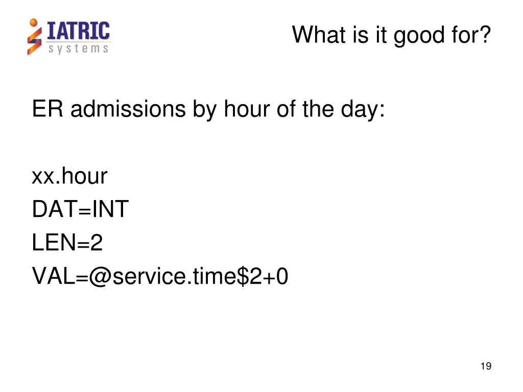 what is it good for