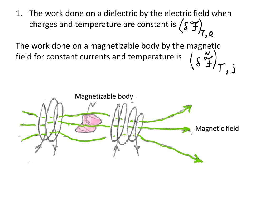 1 the work done on a dielectric by the electric