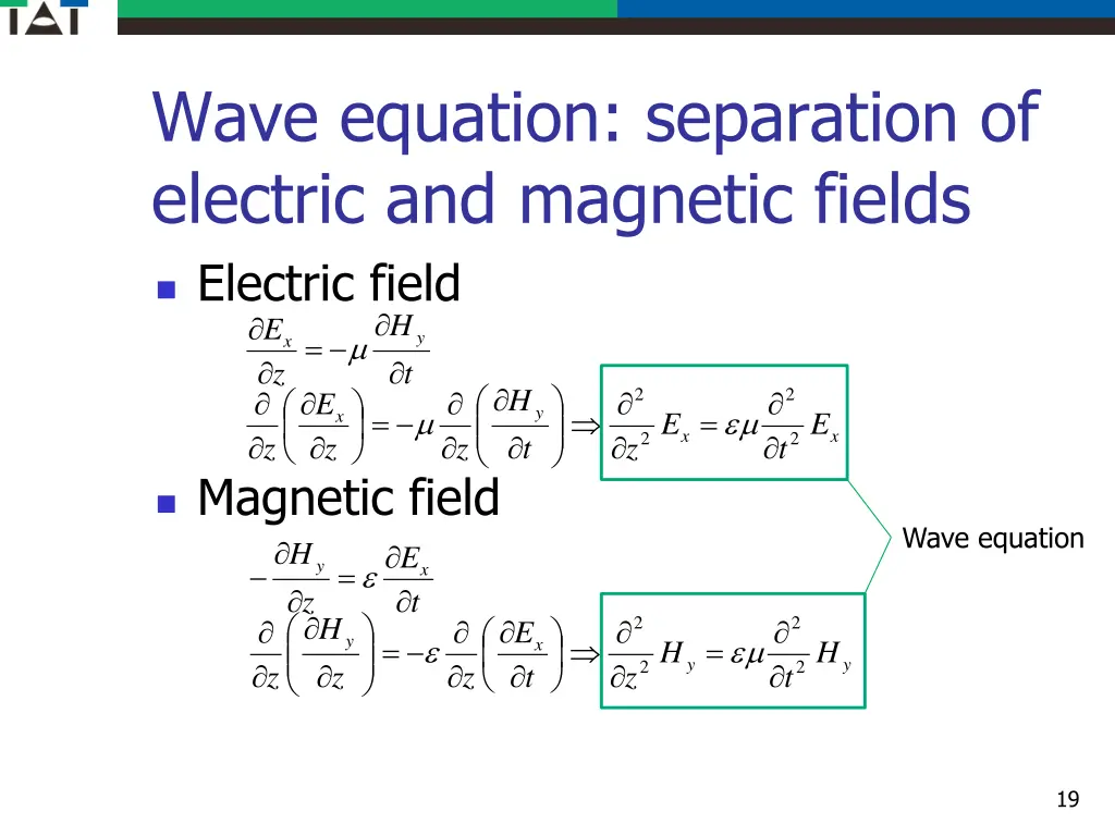 wave equation separation of electric and magnetic