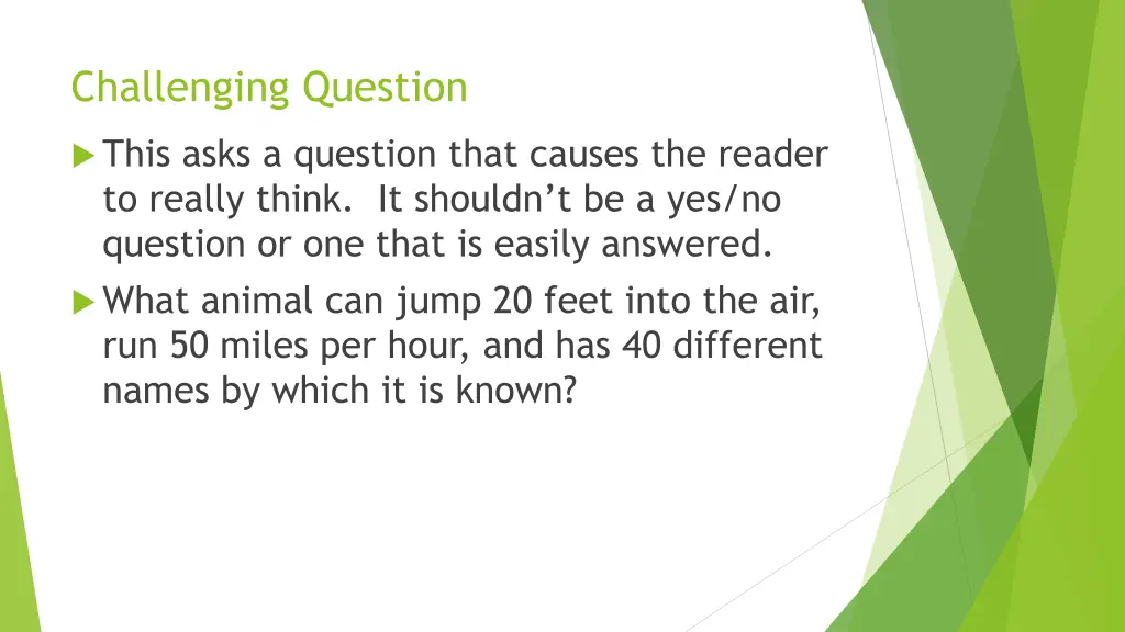 challenging question