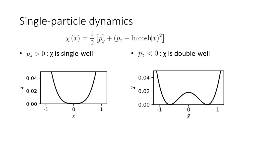 single particle dynamics 2