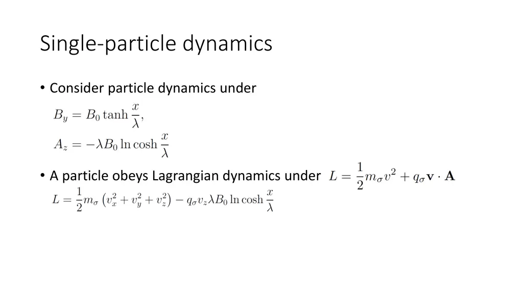 single particle dynamics