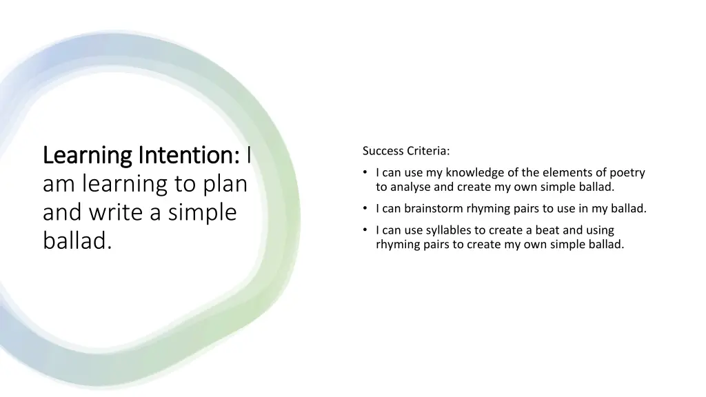 learning intention learning intention