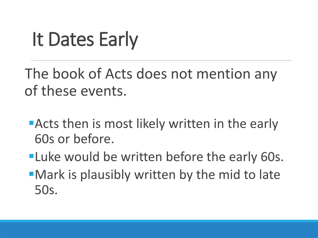it dates early it dates early